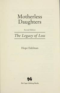 image of Motherless Daughters: The Legacy of Loss, Second Edition
