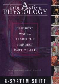 Interactive Physiology 9-system Suite: Cd-rom Student Version by Benjamin Cummings (2005-09-19)