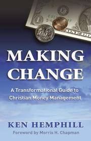 cover of Making Change: A Transformational Guide to Christian Money Management