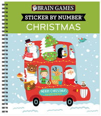 Brain Games - Sticker by Number: Christmas (Bus Cover): Fun Holiday Activity Book for Kids and...