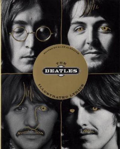The Beatles: Illustrated Lyrics by Paul McCartney, John Lennon