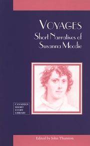 Voyages Short Narratives of Susanna Moodie (Canadian Short Story Library)