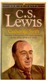 C.S. Lewis (Men of Faith Series)