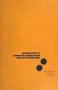 Introduction to computer organization and data structures (McGraw-Hill computer science series)
