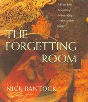 The Forgetting Room; a Fiction