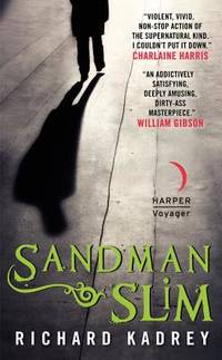 Sandman Slim by Kadrey, Richard - 2010-04-27