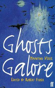 Ghosts Galore: Haunting Verse Fisher, Robert and Allen, Rowena