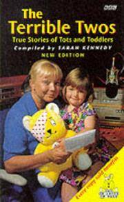 cover of The Terrible Twos: True Stories of Tots and Toddlers (BBC Books)