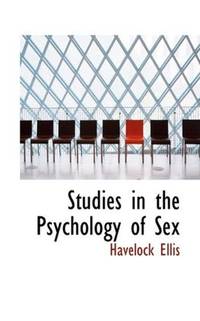 Studies In the Psychology Of Sex