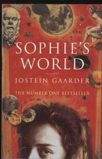 Sophie&#039;s World by Gaarder, Jostein