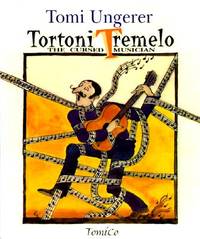 Tortoni Tremolo:  The Cursed Musician.