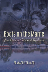 Boats on the Marne; Jean Renoir's Critique of Modernity