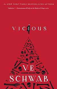 VICIOUS by SCHWAB V E