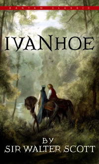 Ivanhoe (Classic) by Sir Walter Scott - 1988-04-01