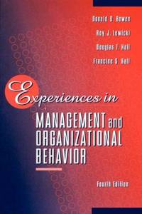 Experiences In Management and Organizational Behavior