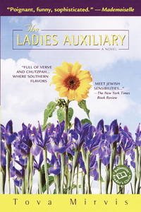 The Ladies Auxiliary: A Novel (Ballantine Reader's Circle)