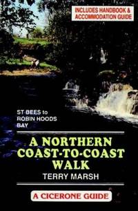 image of The Northern Coast to Coast Walk: Handbook and Accommodation Guide (A Cicerone guide)