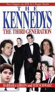 THE KENNEDYS: The Third Generation