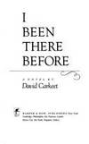 I Been There Before by Carkeet, David - 1985-10-01