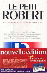 Le Nouveau Petit Robert: Dictionnaire De La Langue Française