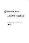 Absent Friends: A Novel