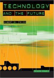 Technology and the Future by Albert H Teich - Paperback - 2002-08-12 - from Last Word Books (SKU: SKU9132307)