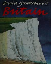 David Gentleman&#039;s Britain by Gentleman, David