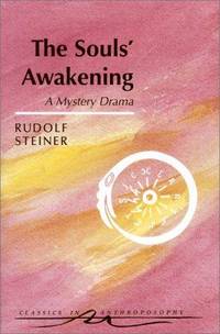 image of The Souls' Awakening : Soul and Spiritual Events in Dramatic Scenes