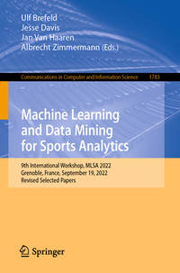 Machine Learning and Data Mining for Sports Analytics: 9th International Workshop, MLSA 2022,...