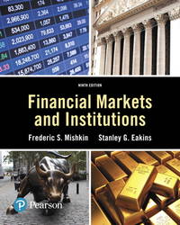 Financial Markets and Institutions [RENTAL EDITION] (Pearson Series in Finance) de Mishkin, Frederic S.; Eakins, Stanley