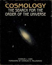 Cosmology the Search for the Order of the Universe