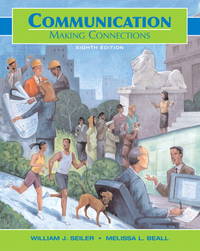 image of Communication: Making Connections (8th Edition)