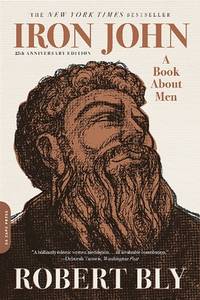 Iron John (ISBN: 9780306824265)