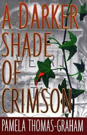 A DARKER SHADE OF CRIMSON (Ivy League Mysteries)
