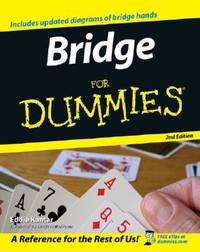 Bridge For Dummies by Kantar, Eddie - 9/25/2006 12:00:01 A