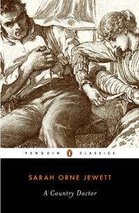 A Country Doctor (Penguin Classics) by Jewett, Sarah Orne