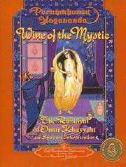 Wine of the Mystic : The Rubaiyat of Omar Khayyam (Self-Realization Fellowship) (ENGLISH LANGUAGE)