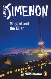 Maigret and the Killer (Inspector Maigret) by Simenon, Georges