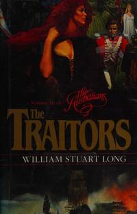 The Traitors by William Stuart Long