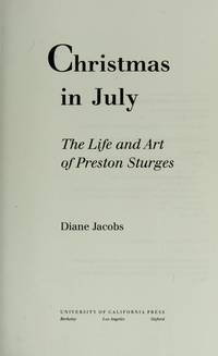 Christmas in July: The Life and Art of Preston Sturges