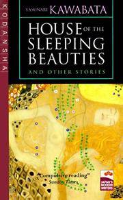 House of the Sleeping Beauties and Other Stories (Japans Modern Writers)