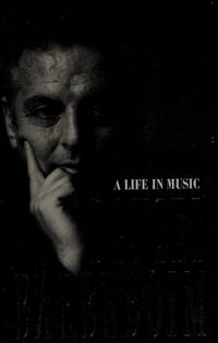 Daniel Barenboim: A Life in Music Barenboim, Daniel and Lewin, Michael