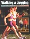Walking and Jogging for Health and Wellness by Frank Rosato