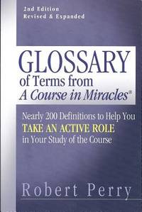 Glossary Of Terms From 'A Course In Miracles'