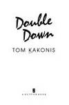 Double Down Kakonis, Tom - 