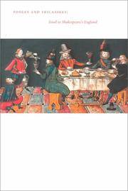 Fooles and Fricassees Food in Shakespeare's England