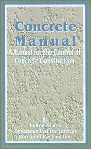 image of Concrete Manual: A Manual for the Control of Concrete Construction