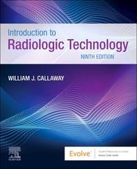 Introduction To Radiologic Technology With Access Code 9Ed (Pb 2025)