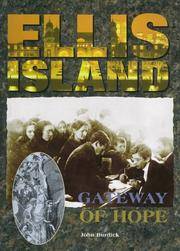 Ellis Island: Gateway of Hope (Landmarks Series) by John Burdick - 1997-04