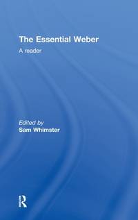 The Essential Weber: A Reader